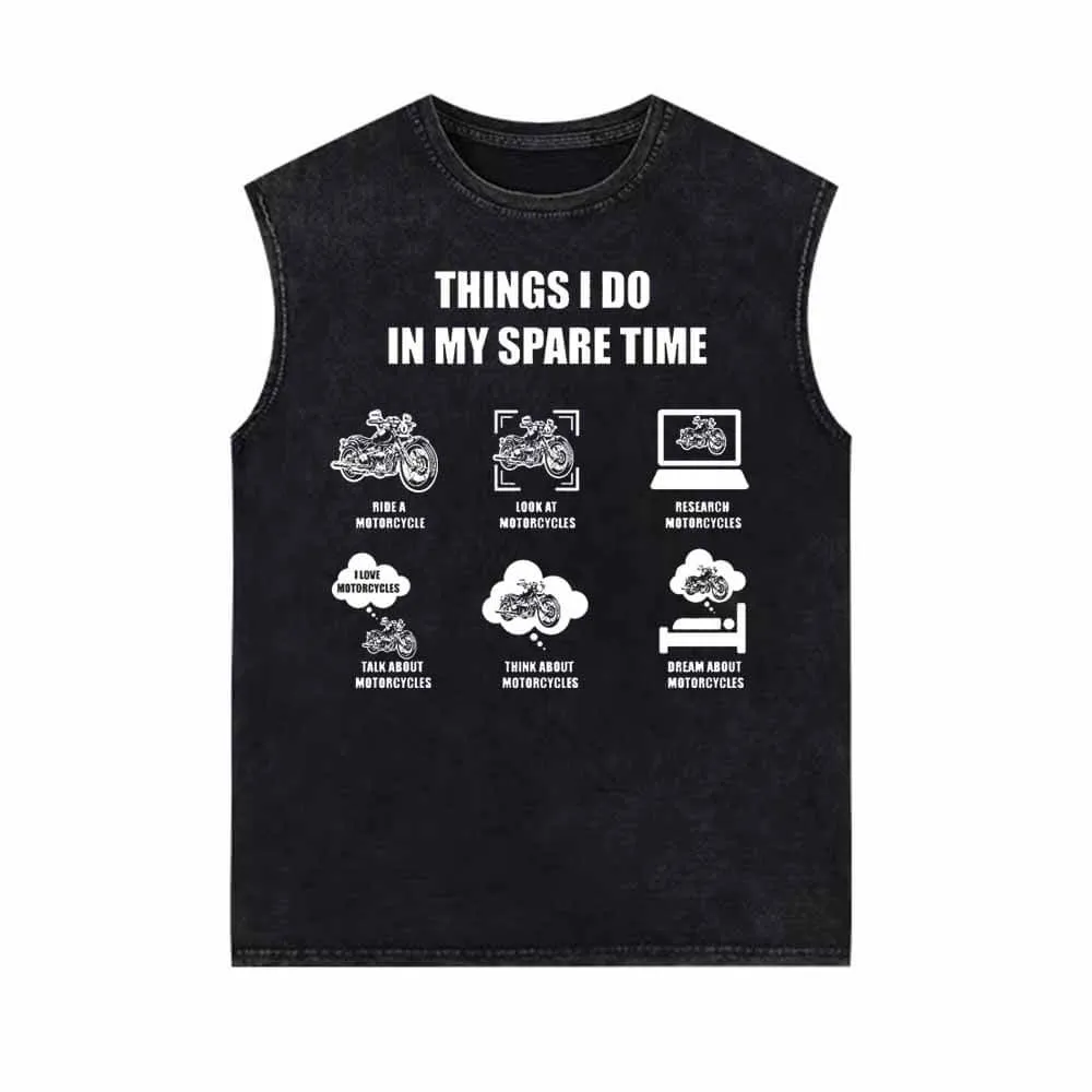 Things I Do In My Spare Time Is Motorcycle Vest Top